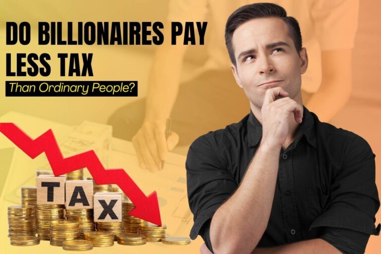Do Billionaires Really Pay Less Tax Than Ordinary People